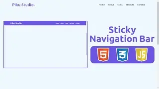 How to make Sticky Navigation Bar with HTML, CSS and JavaScript || Piku Studio