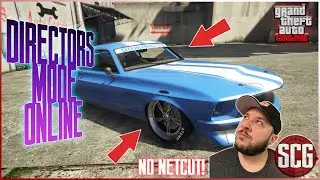 GTA 5 Online - DIRECTORS MODE ONLINE (DMO LITE) - NO NETCUT METHOD...By SCG!