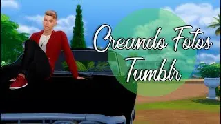 Chicos - Creando Fotos Tumblr ll Sims 4