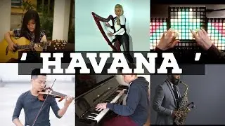 Who Played It Better : Havana (All Musical Instruments)