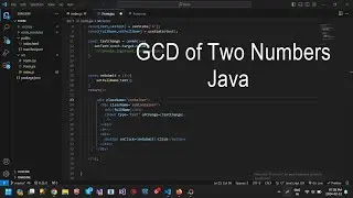 Java Program to Find GCD of Two Numbers   HCF of two numbers   Visual Studio Code