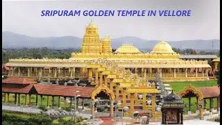 Sripuram Golden Temple//Sri Laxmi Narayani Golden Temple in Vellore//Golden Temple in Tamil Nadu//
