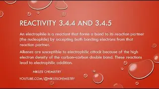 IB Chemistry SL/HL - Reactivity 3.4.4 and 3.4.5 - Electrophiles and Electrophilic Addition