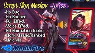 SCRIPT SKIN MOSKOV ABYSS FULL EFFECT || NEW PATCH