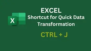 Quick Data Transformation - Excel Shortcut Ctrl + J (Transpose Without Transpose) 