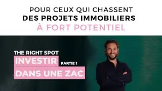 OU INVESTIR EN IMMOBILIER - Panorama des ZAC en Ile de France