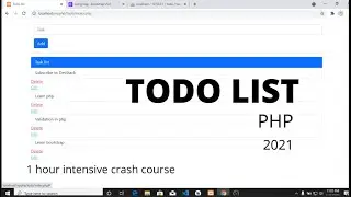 1hour Intensive Crash Course  On PHP and SQL Building A TODO Website