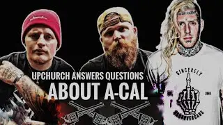 Upchurch lays rumors of beef with ACAL to rest amidst Tom Macdonald beef 🤘🫵 