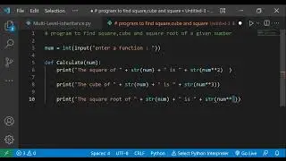 Python program to find square and cube using a function!