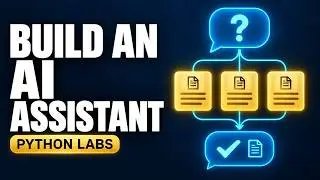 How LLMs Work: Build and Test an AI Assistant | Python Labs