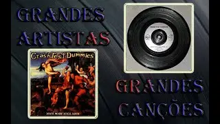 Crash Test Dummies - Mmm Mmm Mmm Mmm