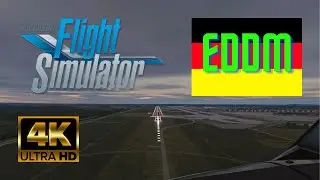 ✈️ Microsoft Flight Simulator | EDDM/MUN Arrival. Pilots View