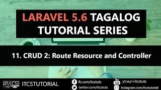 11 Laravel Crud Part 2 Route Resource and Controller (Tagalog)