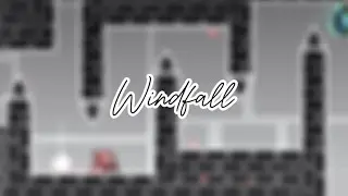 Windfall Layout Sneak Peak | *NOT FULL LEVEL* |