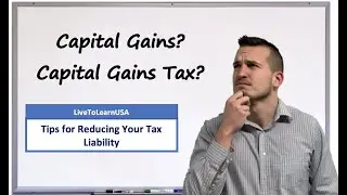 What are Capital Gains? | Capital Gains Tax | Stock Investing