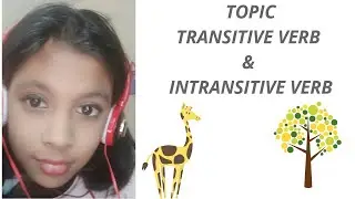 Transitive verb & Intransitive Verb