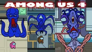 The Things Among Us Part 4 