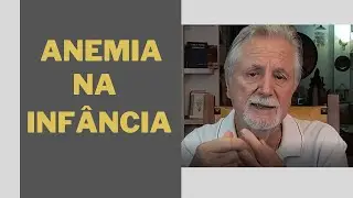 Anemia na Infância