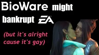 Bioware Might Bankrupt EA...(But It's OK, Cause 