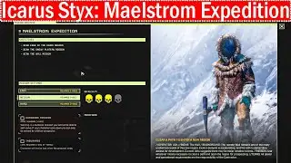 Icarus Styx Maelstrom Expedition Ice Region