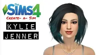 The Sims 4 |CAS| Kylie Jenner
