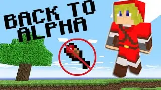 Minecraft... But It's In Alpha - Retro Minecraft (1)