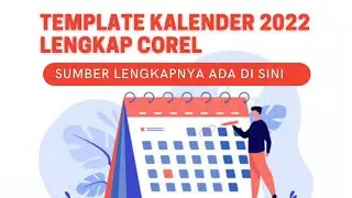 Bikin Template Kalender 2022 cdr Lengkap, Cari Sumber Ada disini !!!