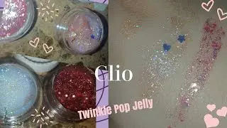 Clio |Twinkle Pop Jelly Glitter Trio #LOVEVIBE | Opening & Swatches