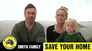 The Smith Family - Save Your Home