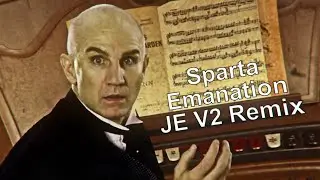 [Mystery Case Files] "I will rise up and watch you burn!" - Sparta Emanation JE V2 Remix