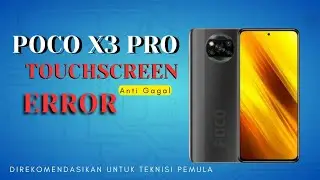 Poco X3 pro sentuh eror, Touchscreen trobel