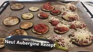 Neu! Aubergine Rezept 🍆 Aubergine lecker aus dem Backofen