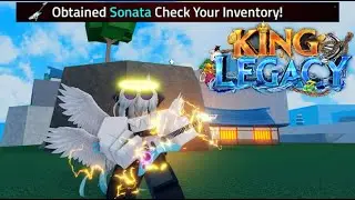 King legacy Sonata showcase