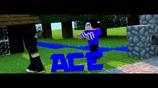 Intro #11 - Acegamer pt v3
