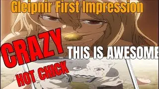 Gleipnir Episode 1 Reaction CRAZY Hot chick First Impression