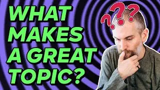How to Brainstorm a Great College Essay Topic
