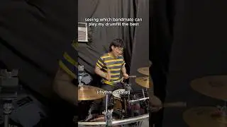 Seeing Which Bandmate Can Play My Drumfill 