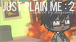 Just Plain Me // Episode :: 2 // Season :: 1 // GLS