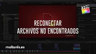 Final Cut Pro Tutorial: Reconnecting Missing Files