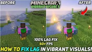 How To Fix Lag in Vibrant Visuals Shader In Minecraft Pe