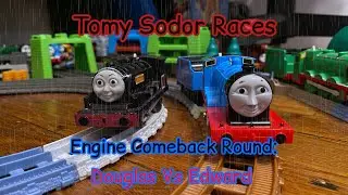 Tomy Sodor Races | Engine Comeback | Douglas Vs Edward