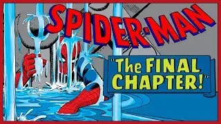Spider-Man's Defining Moment - Lee & Ditko's IF THIS BE MY DESTINY