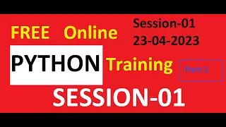 Free Python Programming Training Session-01-Part-01 | Nagarjuna Vadlakonda  +918099809099