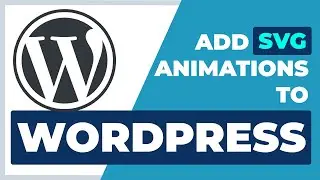 Easily Add SVG Animation to WordPress | SVGator