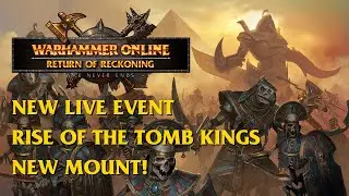 Warhammer Online Kicks off 2025 with Rise of the Tomb King Live Event