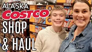 Alaska COSTCO Shop W/ Me & Weekly Grocery Haul