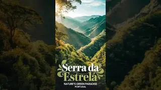 Serra da Estrela | Portugal’s Green Mountain Wonderland #shorts #travel #facts #nature