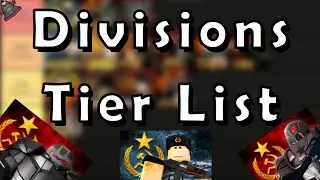 Military Simulator Divisions Tier List