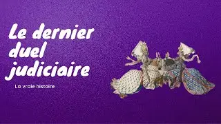 le dernier duel : l'histoire vraie