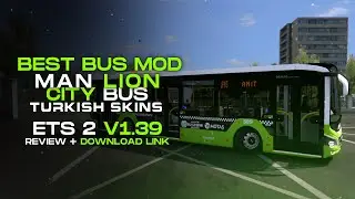 MAN LION CITY BUS MOD ETS 2 v1.39 | BEST BUS MOD DECEMBER | TURKISH BUS SKIN V1.39 | NOTE GAMING